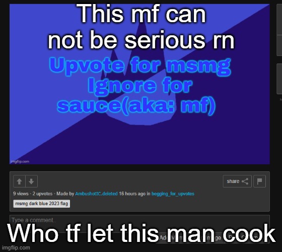 This mf can not be serious rn; Who tf let this man cook | made w/ Imgflip meme maker