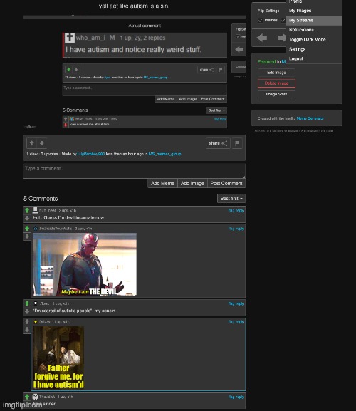 lmao i forgot half of you guys are autistic(no offense i have aspergers) | made w/ Imgflip meme maker