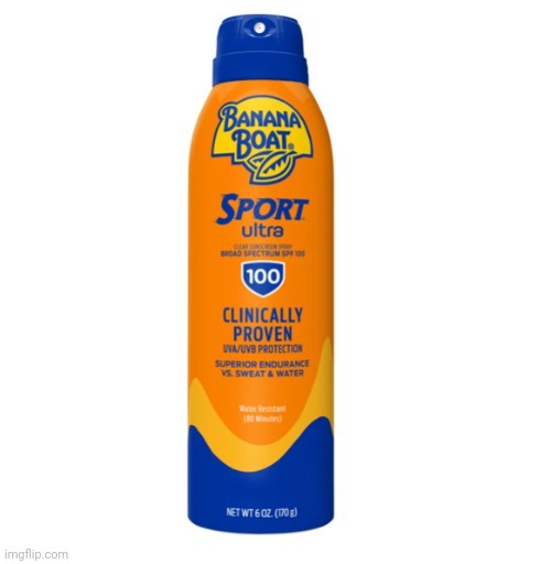 Sunscreen | image tagged in sunscreen | made w/ Imgflip meme maker