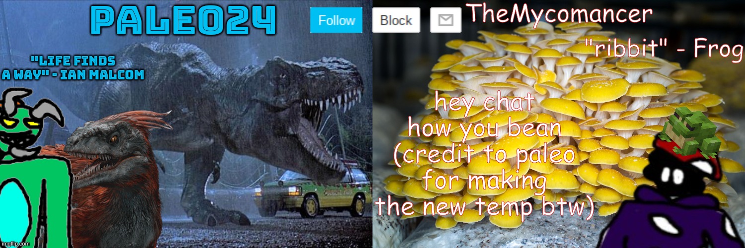 , | hey chat
how you bean
(credit to paleo for making the new temp btw) | made w/ Imgflip meme maker