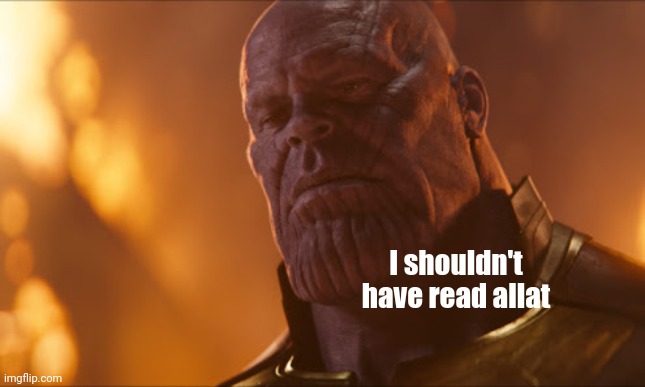 You are not the only one cursed with knowledge | I shouldn't have read allat | image tagged in you are not the only one cursed with knowledge | made w/ Imgflip meme maker