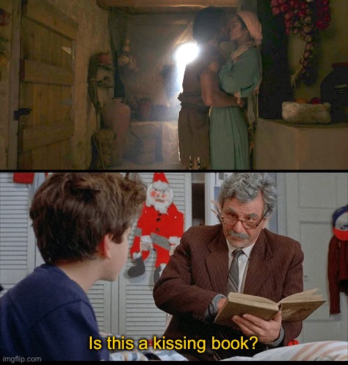 Romans of Unusual Size? I don’t think they exist. | Is this a kissing book? | image tagged in princess bride grandpa,the chosen,princess bride,kissing | made w/ Imgflip meme maker