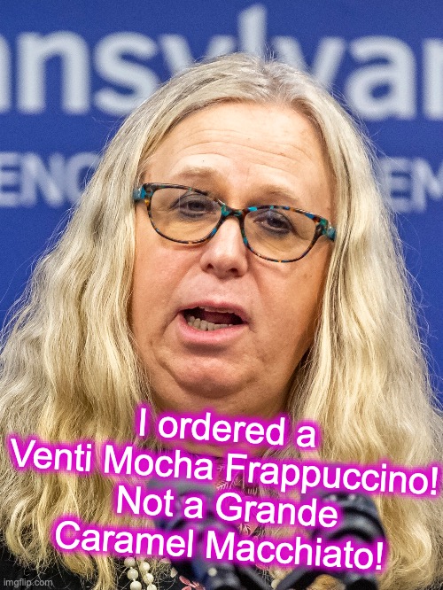 I ordered a Venti Mocha Frappuccino!  Not a Grande Caramel Macchiato! | made w/ Imgflip meme maker