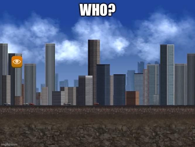 Lisa Gaming ROBLOX empire's capital city | WHO? | image tagged in lisa gaming roblox empire's capital city | made w/ Imgflip meme maker