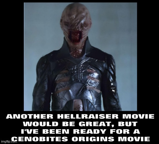 image tagged in horror,horror movies,cenobites,hellraiser,clive barker,origins | made w/ Imgflip meme maker