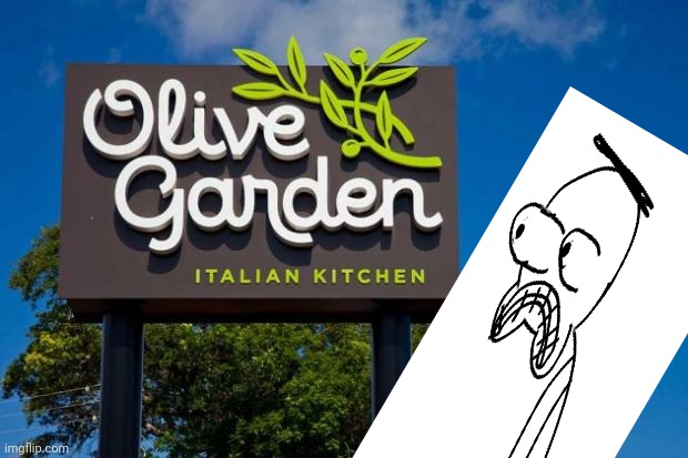 Olive Garden | image tagged in olive garden | made w/ Imgflip meme maker