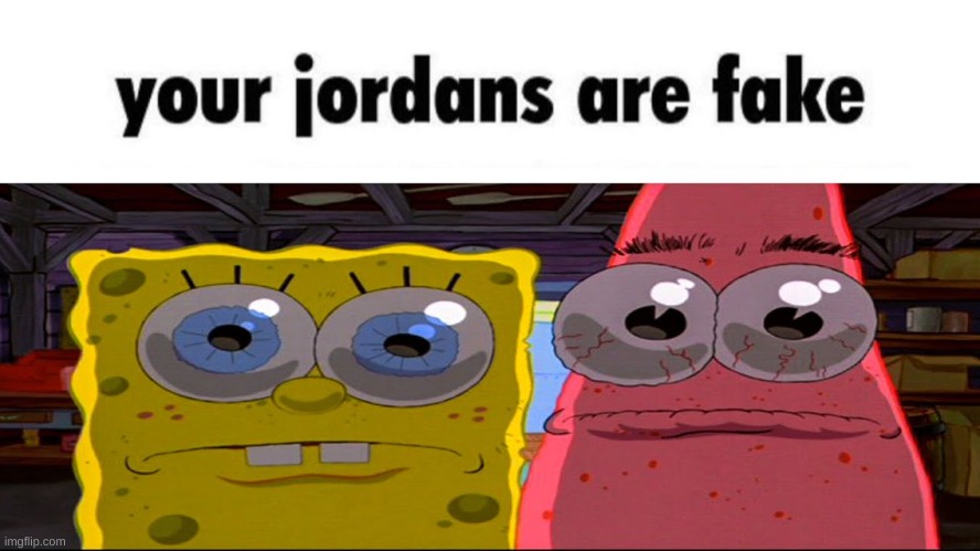 spongebob and patrick starring | image tagged in funny,jordan | made w/ Imgflip meme maker