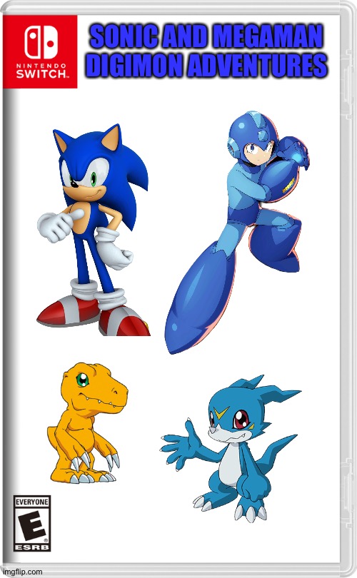 This Video game Anime crossover needs to happen ASAP! | SONIC AND MEGAMAN DIGIMON ADVENTURES | image tagged in nintendo switch,digimon,megaman,sonic the hedgehog,crossover | made w/ Imgflip meme maker