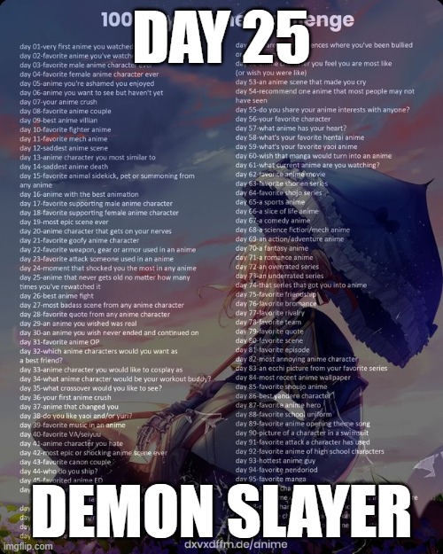 *Image Title* | DAY 25; DEMON SLAYER | image tagged in challenge,anime | made w/ Imgflip meme maker