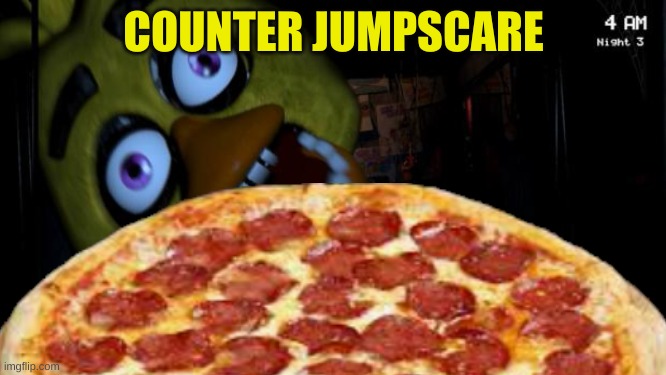 COUNTER JUMPSCARE | made w/ Imgflip meme maker