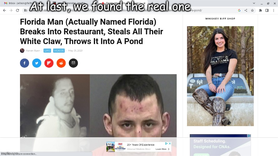 What if his last name is Man | At last, we found the real one | image tagged in florida man,florida,alcohol | made w/ Imgflip meme maker