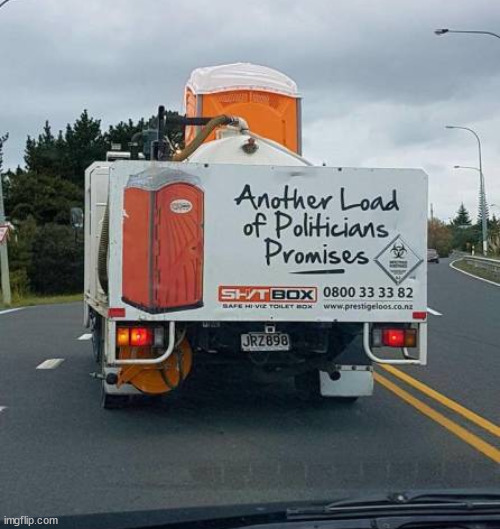 Need a bigger truck | image tagged in politics | made w/ Imgflip meme maker