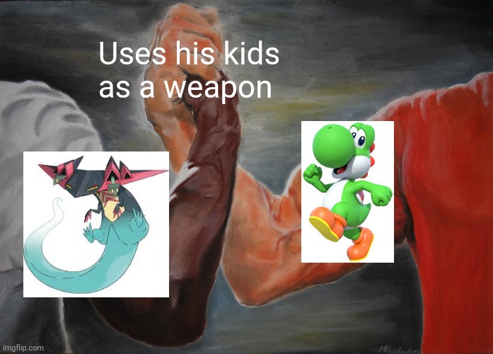 Epic Handshake Meme | Uses his kids as a weapon | image tagged in memes,epic handshake | made w/ Imgflip meme maker
