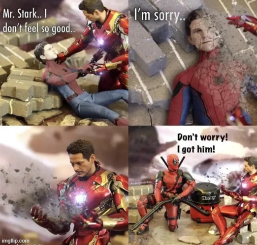 Deadpool to the Rescue | image tagged in deadpool,spiderman,iron man | made w/ Imgflip meme maker