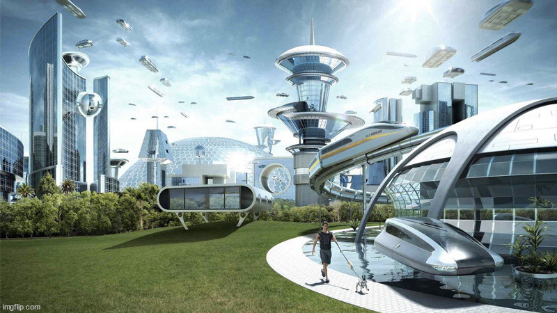 The future world if | image tagged in the future world if | made w/ Imgflip meme maker