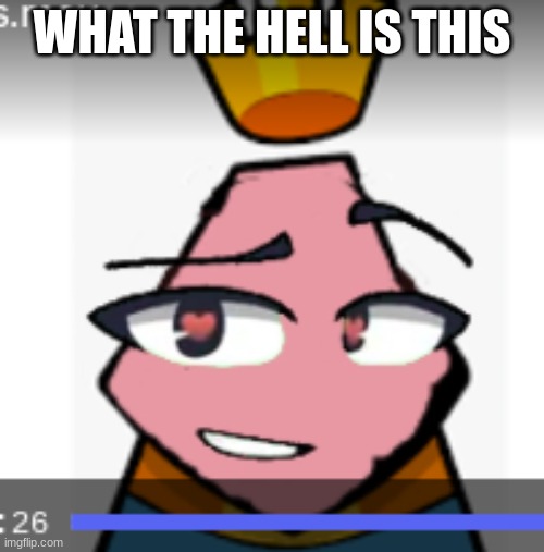 WHAT THE HELL IS THIS | made w/ Imgflip meme maker