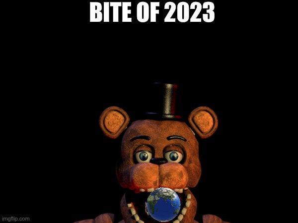 BITE OF 2023 | made w/ Imgflip meme maker