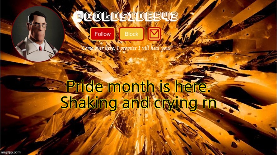 zad | Pride month is here.
Shaking and crying rn | image tagged in gold's announcement template | made w/ Imgflip meme maker