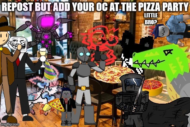 Today is the school pizza day, dont worry, i live in Naples, the city where pizza is born, we will go eat pizza in a pizzeria, a | made w/ Imgflip meme maker