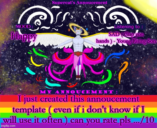 ho no , i made a spelling mistake  /:( | SAD ( Clap you hands ) - Young Rising Son; Happy; I just created this annoucement template ( even if i don't know if I will use it often ) can you rate pls .../10 | image tagged in supercat's annoucement template,lgbtq,announcement | made w/ Imgflip meme maker