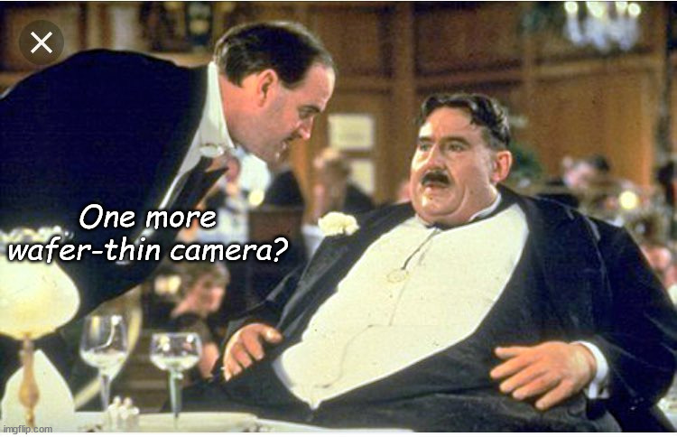 Wafer Thin Mint | One more wafer-thin camera? | image tagged in wafer thin mint | made w/ Imgflip meme maker
