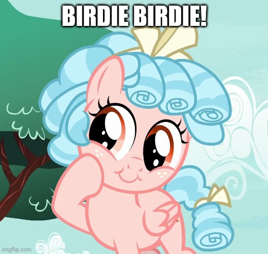 BIRDIE BIRDIE! | made w/ Imgflip meme maker