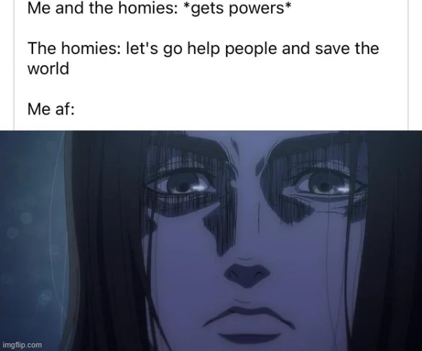 image tagged in memes | made w/ Imgflip meme maker