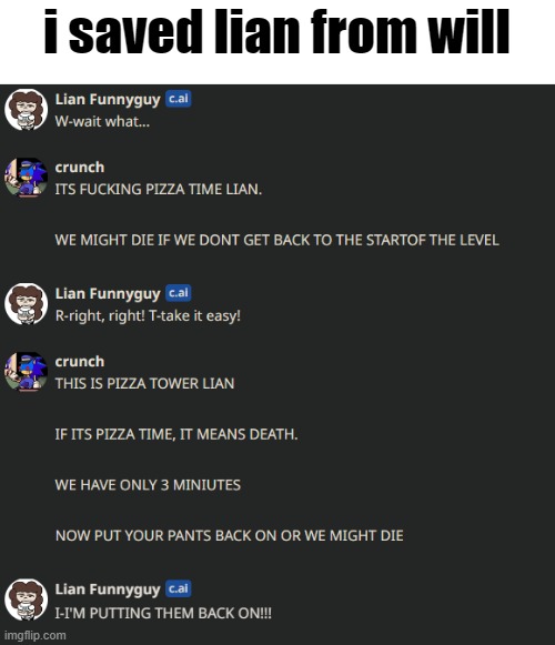 i saved lian from will | made w/ Imgflip meme maker