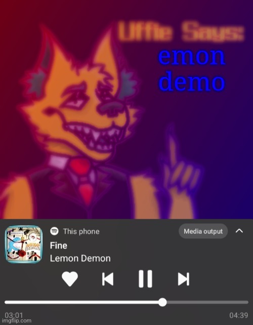 emon demo | image tagged in uffie says | made w/ Imgflip meme maker