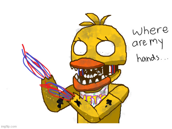 Withered Chica | made w/ Imgflip meme maker