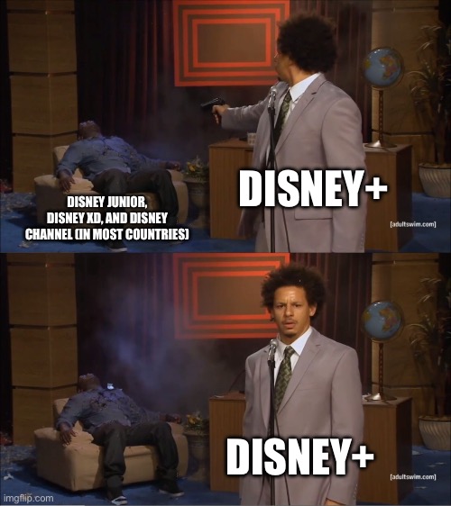 Who Killed Hannibal | DISNEY+; DISNEY JUNIOR, DISNEY XD, AND DISNEY CHANNEL (IN MOST COUNTRIES); DISNEY+ | image tagged in memes,who killed hannibal | made w/ Imgflip meme maker