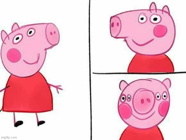 What peppa pig really looks like | image tagged in cursed image | made w/ Imgflip meme maker