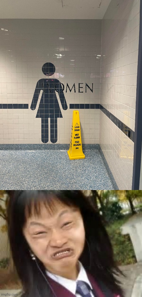 Women's restroom sign | image tagged in angry asian lady,you had one job,crappy design,women,restroom,memes | made w/ Imgflip meme maker