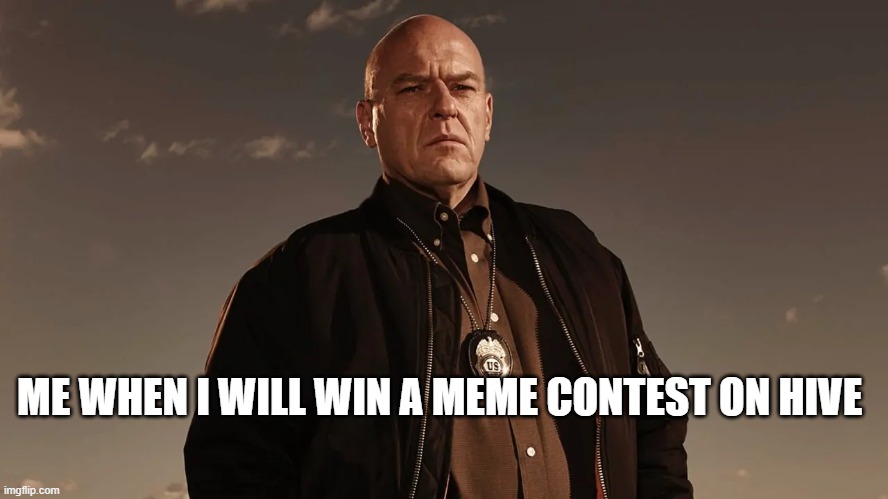 wining a meme contest | ME WHEN I WILL WIN A MEME CONTEST ON HIVE | image tagged in hanks,meme,contest,meme contest | made w/ Imgflip meme maker