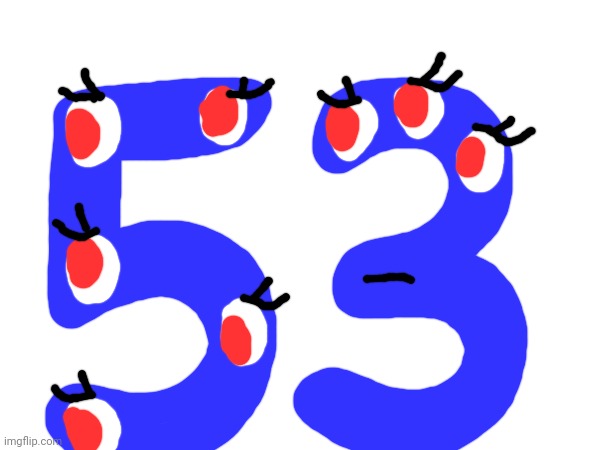 Endless Number 53 for Andy64 | image tagged in 53,endless numbers | made w/ Imgflip meme maker