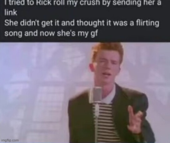 image tagged in rickroll | made w/ Imgflip meme maker