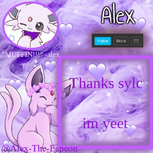 =D | Thanks sylc; im yeet | image tagged in alex announcement | made w/ Imgflip meme maker