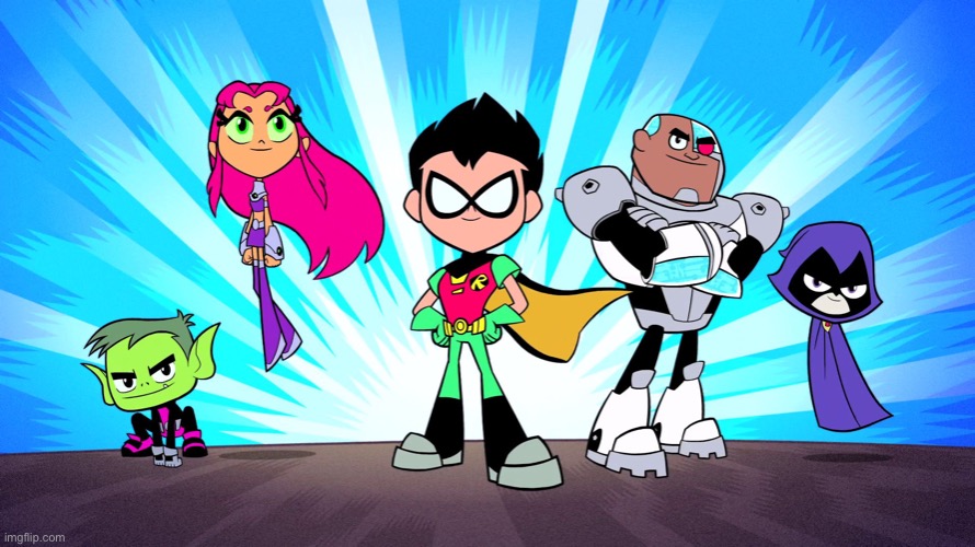 TEEN TITANS GO | image tagged in teen titans go | made w/ Imgflip meme maker