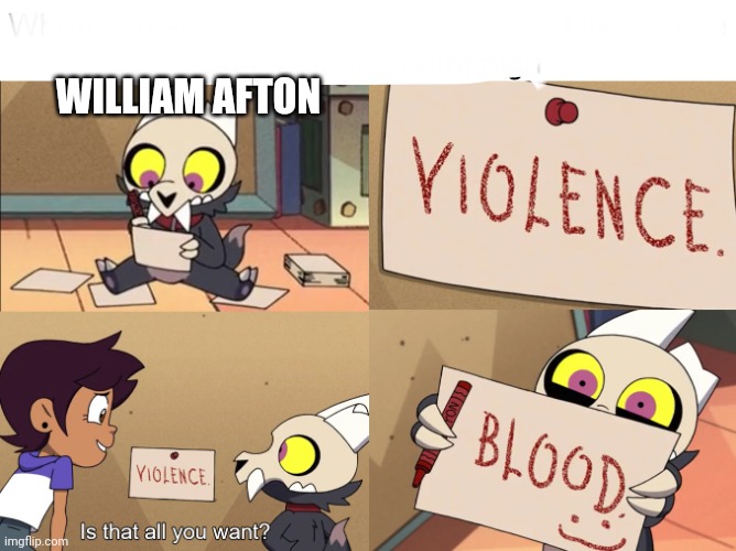 Owl house | WILLIAM AFTON | image tagged in owl house | made w/ Imgflip meme maker