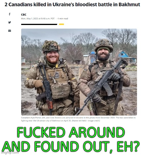 High Quality Canadians dead in Ukraine Blank Meme Template