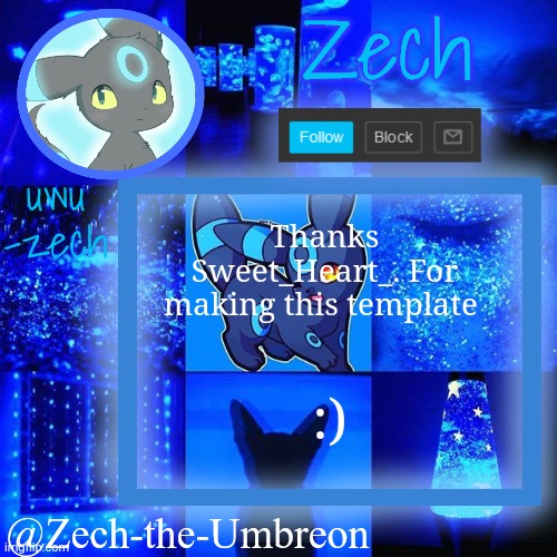 zech-the-umbreon announcement | Thanks Sweet_Heart_. For making this template; :) | image tagged in zech-the-umbreon announcement | made w/ Imgflip meme maker