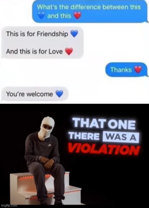 damn | image tagged in that one there was a violation,friendzoned | made w/ Imgflip meme maker
