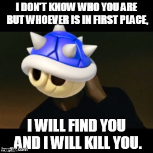 image tagged in mario kart,blue shell | made w/ Imgflip meme maker