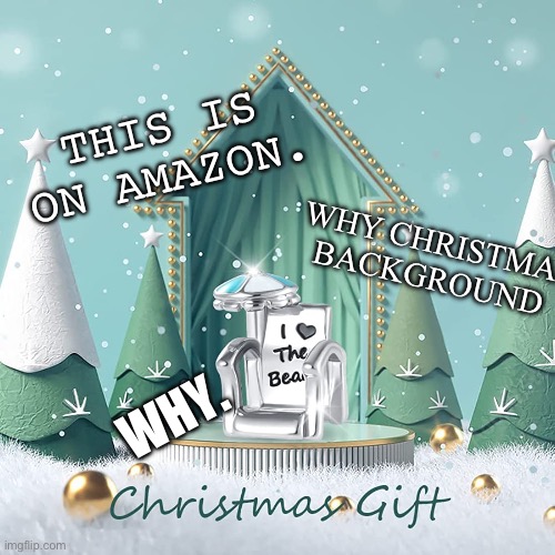 I love going to the beach on a winter! | THIS IS ON AMAZON. WHY CHRISTMAS BACKGROUND; WHY. | image tagged in why,you had one job,christmas,summer vacation,summer,winter | made w/ Imgflip meme maker