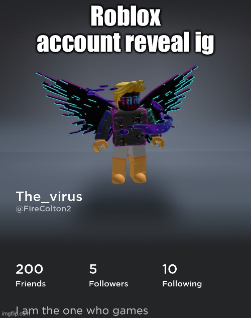 Roblox account reveal ig | made w/ Imgflip meme maker