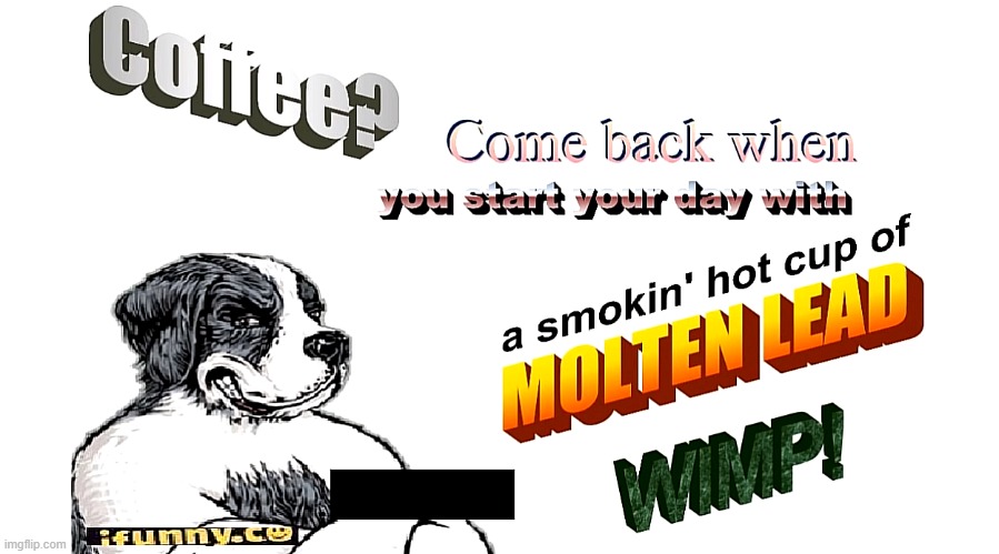 made w/ Imgflip meme maker