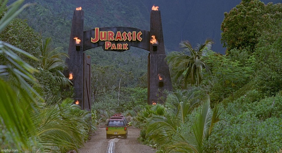 Jurassic Park Gate | image tagged in jurassic park gate | made w/ Imgflip meme maker