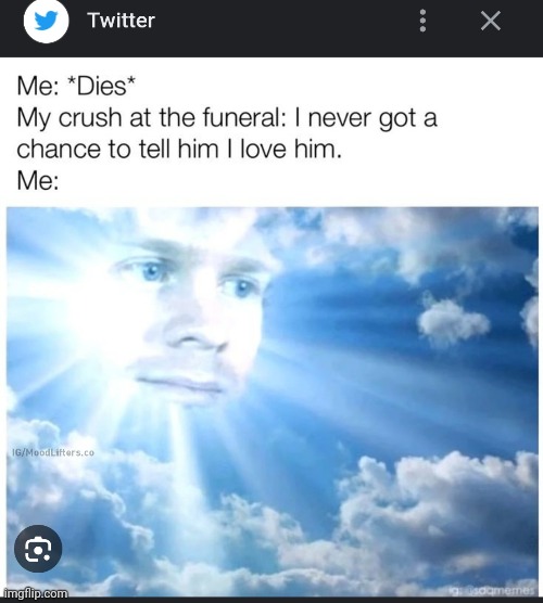 Really now!??! | image tagged in funeral,crush | made w/ Imgflip meme maker