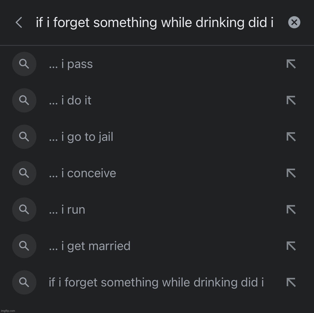 the search suggestions, im dying | made w/ Imgflip meme maker