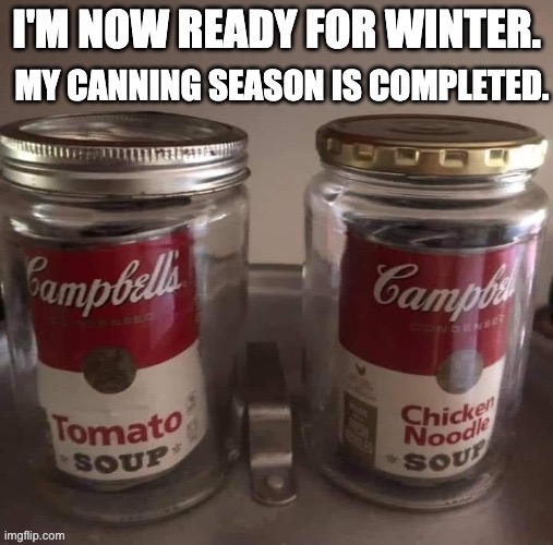 Canning | image tagged in bad pun | made w/ Imgflip meme maker